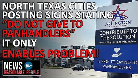 North Texas Cities Take Tough Stance Against Panhandling, Highlighting Long-Term Solutions