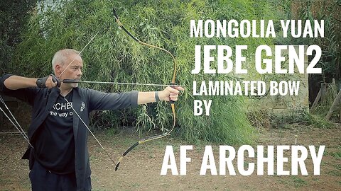 Mongolian Yuan "Jebe" Gen 2 by AF Archery - Review