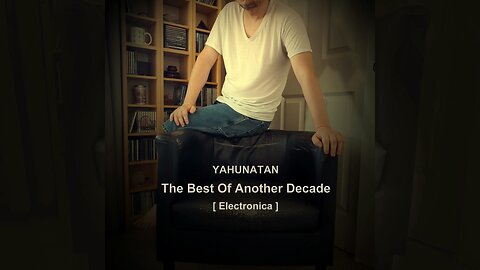 The Best of Another Decade [Electronica] Part 1 (2014-2023) — Full Album (Electronica)