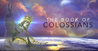 Bible Study continues: "The Book Of Colossians"