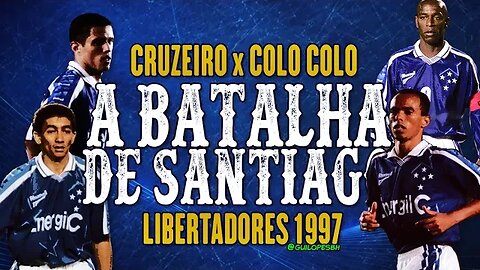 Colo Colo 3x2 Cruzeiro - Libertadores 1997 - Gols e diputa de pênaltis