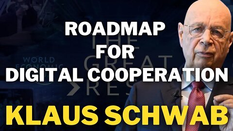 Roadmap for Digital Cooperation | Klaus Schwab