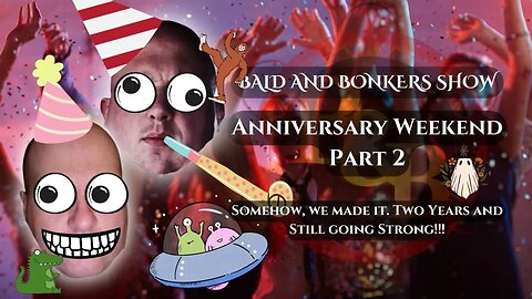 Anniversary Weekend Special Part 2