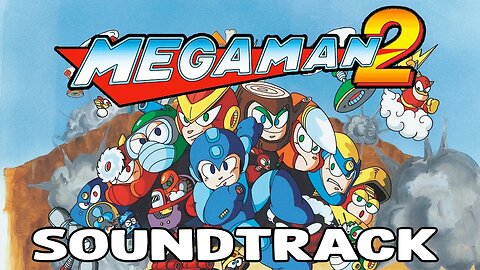 Megaman 2 Soundtrack Full OST