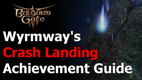 Baldur's Gate 3 Crash Landing Achievement & Trophy - Knock Wyrmway Dragon Out of the Sky - Ansur
