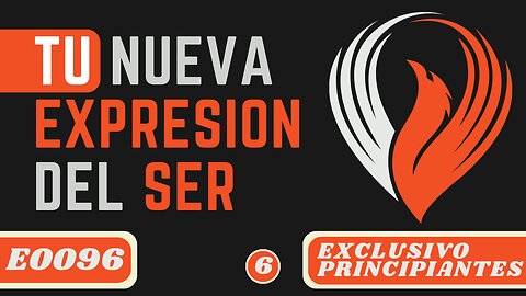 TU NUEVA EXPRESIÓN DEL SER (E0096 )