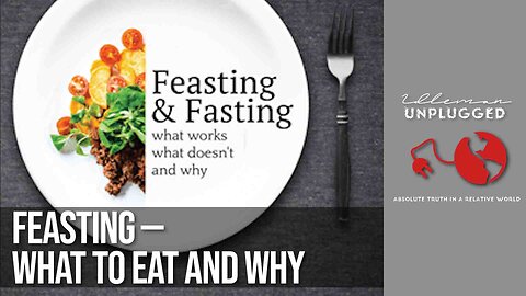 Chapter 3 Opening: Feasting - What to Eat & Why | Idleman Unplugged