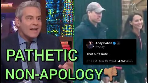 WEAK!! Andy Cohen “Apology to Princess Kate” SUCKS!