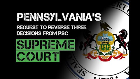 Petition to reverse 3 decisions from PENNSYLVANIA'S SC