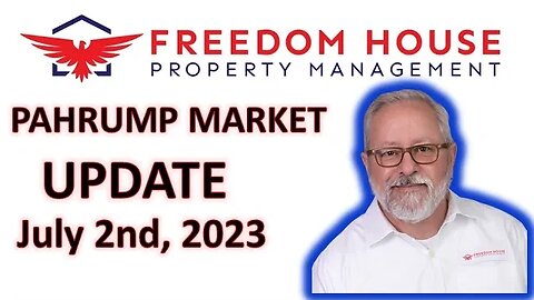 Pahrump Market Update 07/02/2023