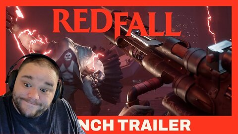 Redfall Official Launch Trailer (Reaction)