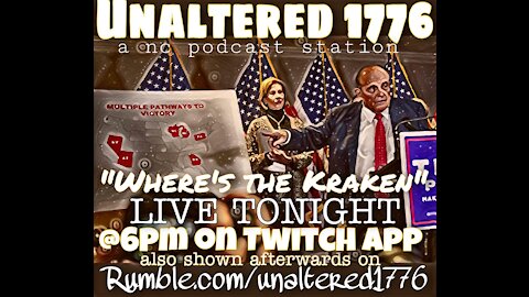 UNALTERED 1776 PODCAST EP-19(11-23-2020)