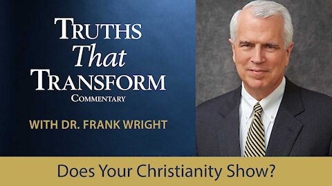 Does Your Christianity Show?