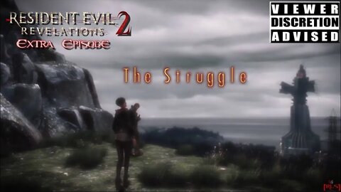 [RLS] Resident Evil Revelations 2: Extra Episode (The Struggle)