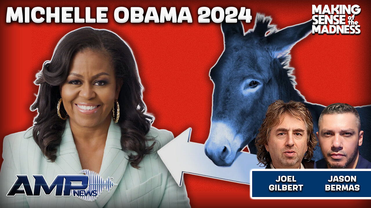 Michelle Obama 2024 With Joel Gilbert MSOM Ep. 860