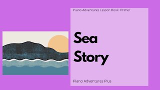 Piano Adventures Lesson Book Primer - Sea Story Play-Along