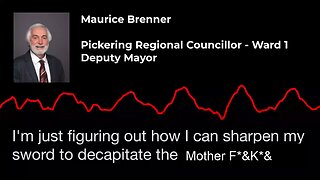 Should Pickering, ON Mayor Ashe and Councillor Brenner be Fired?