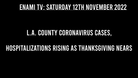 L A County coronavirus cases, hospitalizations rising as Thanksgiving nears