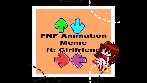 Girlfriend FNF animation