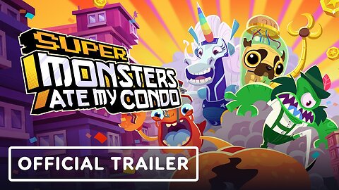 Super Monsters Ate My Condo - Official Launch Trailer