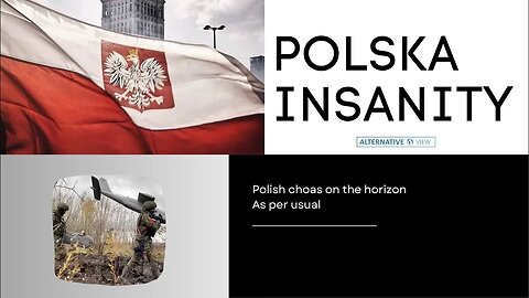 Episode 9: Polish insanity