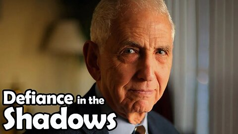 Daniel Ellsberg: Defiance in the Shadows | Dialogue works