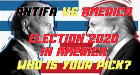 Ep.141 | AMERICA VS ANTIFA THAT IS WHAT 2020 ELECTION ENTAILS, CHOICE IS CLEAR FOR TRUMP SUPPORTERS