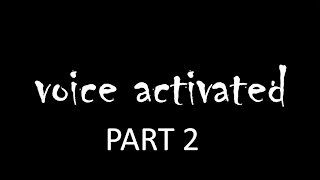 5 Minute Bible Study - "Voice Activated Part 2"