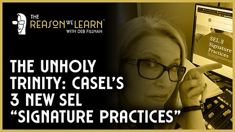 The Unholy Trinity: CASEL's 3 New SEL "Signature Practices"