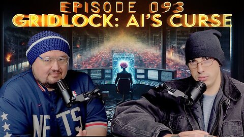 🚨NEW Podcast Episode 093 "GRIDLOCK: Ai's Curse" on YouTube at TTTV Podcast Exposing the Matrix🚨