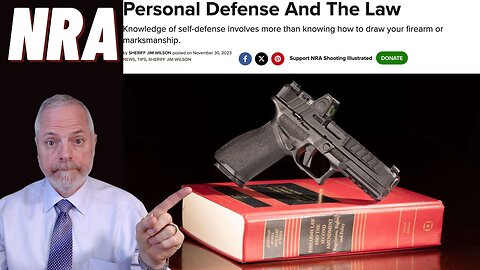 Is the NRA a RELIABLE Source for Self-Defense Law? (A: NO!)