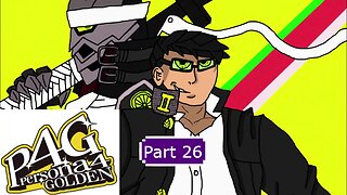 Persona 4 Golden Part 26 l The Fool vs. The Jester