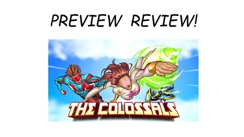 PREVIEW REVIEW! "The Colossals #1"