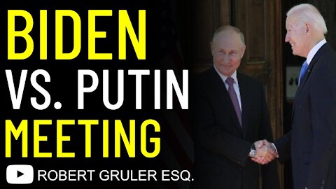 Biden vs. Putin Meeting
