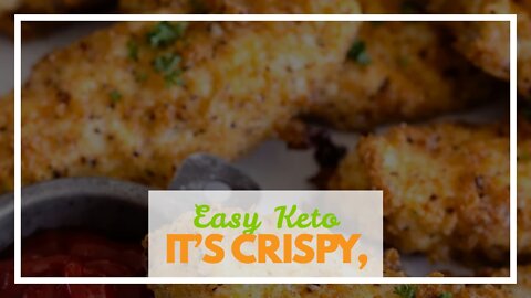 Easy Keto Poultry Tenders, ridiculously crunchy!