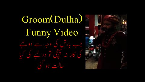 Pakistani Dulha in Trouble || Groom prank Funny Video || دولہا پاکستانی