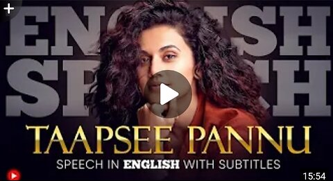 ENGLISH SPEECH ll TAAPSEE PANNU