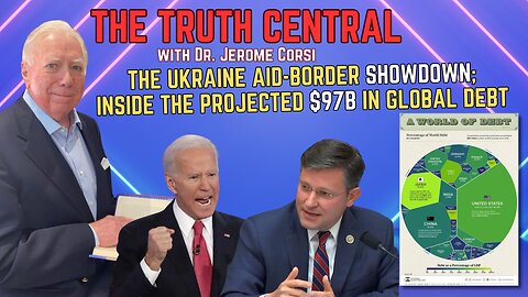 Inside the Projected $97 Billion in Global Debt; The US Ukraine Aid-Border Showdown Continues