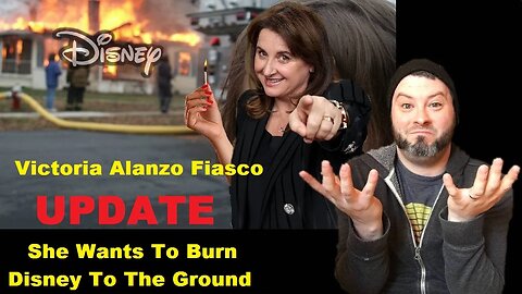 Victoria Alanzo Fiasco UPDATE She Wants To Burn Disney To The Ground