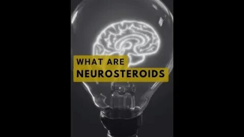 What are Neurosteroids