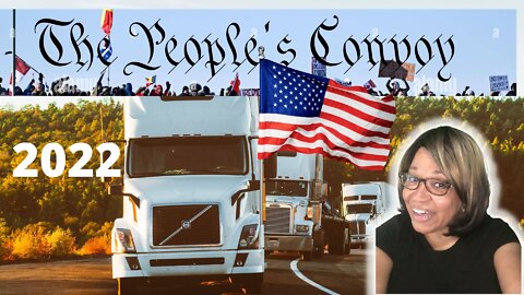 The People's Convoy 2022