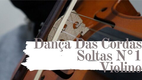 DANÇA DAS CORDAS SOLTAS 1 - CORDA LÁ - Apostila na descrição - INTRODUÇÃO AO VIOLINO INICIANTE