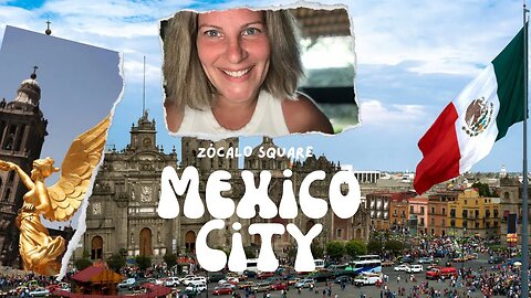 Let's Tour ZOCALO SQUARE in Mexico City, one of my favorite Cities!