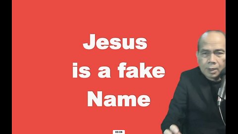 Jesus Is A Fake Name