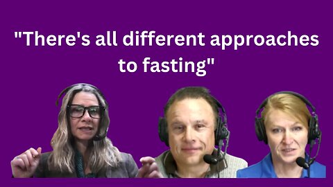 Fasting is an Ongoing Controversy with Angie Gallagher and Shawn & Janet Needham R. Ph.