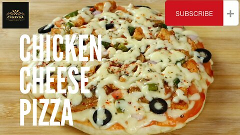 Without Oven & Without Yeast _ Chicken Cheese Best PIZZA _ by Chaskaa Foods