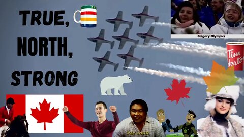 CANADA: True. North. Strong (Montage)