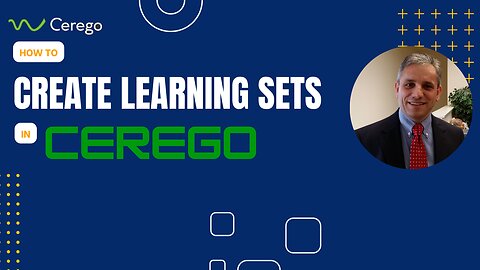 How to Create Learning Sets in Cerego