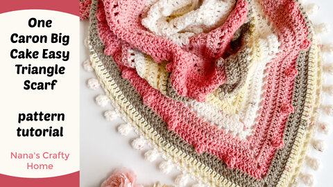 Crochet Triangle Scarf with Pom Pom Edge made with just 1 Caron Big Cake!