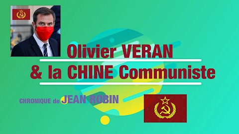 Olivier VERAN et le "communisme sanitaire de Pékin" par Jean Robin (Hd 1080)